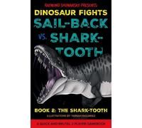 Sail-back vs. Shark-tooth: Book 2: The Shark-tooth