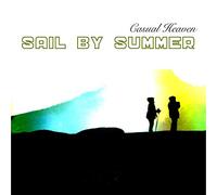 Sail By Summer - Casual Heaven [Import]