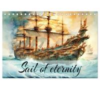 Sail of eternity (Desk Calendar 2026 DIN A5 landscape), CALVENDO 12 Month DeskCalendar: A year of sailing the seas.