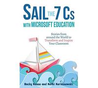 Sail The 7 Cs With Microsoft Education