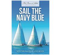 Sail The Navy Blue With This Nautical Log Book
