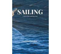 Sailing: A Novel of Love and Loss at Sea