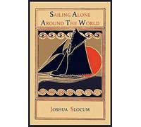 Sailing Alone Around The World