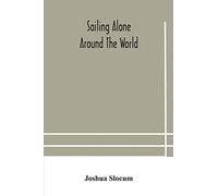 Sailing Alone Around The World