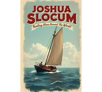 Sailing Alone Around the World (annotated)
