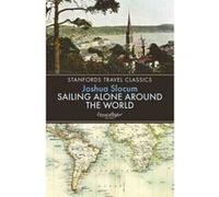 Sailing Alone Around the World (Stanfords Travel Classics) - [Version Originale] Joshua Slocum (Auteur)
