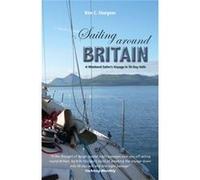 Sailing Around Britain 8211 A Weeken Kim Sturgess, (Auteur)