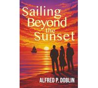 Sailing Beyond the Sunset