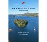 Sailing Directions for the East & North Coasts of Ireland