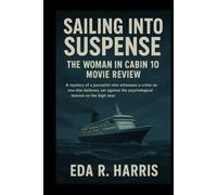 Sailing into Suspense: The Woman in Cabin 10 Movie Review: A mystery of a journalist who witnesses a crime no one else believes, set against the psychological tension on the high seas