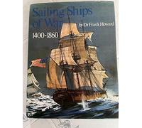 Sailing Ships of War, 1400 to 1860