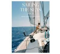 Sailing The Seas - Tome 2