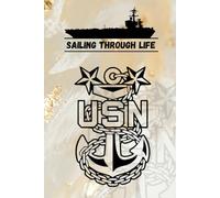 Sailing Through Life: Master Chief Petty Officer