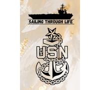 Sailing Through Life: Senior Chief Petty Officer