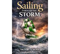SAILING THROUGH THE STORM