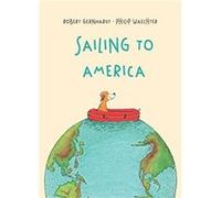 Sailing to America by Philip Waechter Philip Waechter (Auteur)