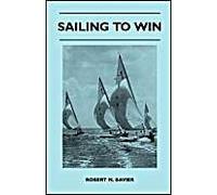 Sailing To Win