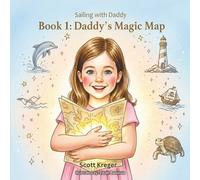 Sailing with Daddy: Daddy’s Magic Map