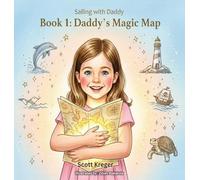 Sailing with Daddy: Daddy's Magic Map