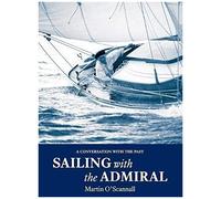 Sailing With The Admiral