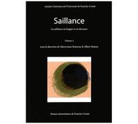 Saillance - Volume 2, La Saillance En Langue Et En Discours