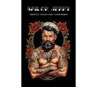 Sailor Jerry, History, Rules And Curiosities: About The Master Of Old School Tattoos
