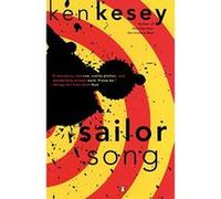 Sailor Song Ken Kesey (Auteur)