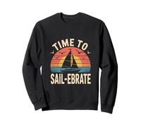 Sailor Time To Sail-ebrate Voilier nautique Sweatshirt