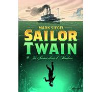 Sailor Twain ou La Sirène dans l'Hudson