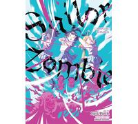 Sailor Zombie: Complete Omnibus