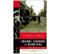 Sailors, Slackers, And Blind Pigs