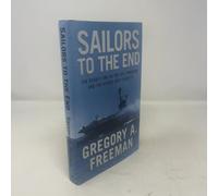 Sailors to the End: The Deadly Fire on the USS Forrestal and the Heroes Who Fought It
