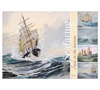 Sails on the Horizon (Wall Calendar 2027 DIN A2 landscape), CALVENDO 12 Month Wall Calendar: Seafaring romance in atmospheric and impressive ship paintings