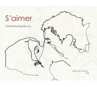 S'aimer: Cécile Roumiguière et...
