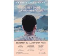 S'aimer dans la grande ville