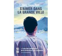 S'aimer dans la grande ville