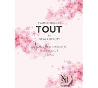 S'aimer malgré TOUT: journal