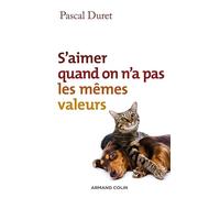 S'aimer quand on n'a pas les mêmes valeurs