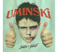 Uminski – Sain et sauf – 2e album