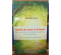 Sain(t) de corps et d'esprit