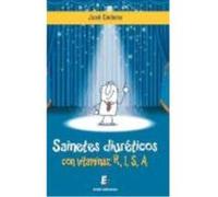 Sainetes Diuréticos Con Vitaminas R,I,S,A - José Cedena Sánchez-Cabezudo José Cedena Sánchez - Cabezudo (Auteur)