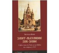 Saint-alexandre-sur-seine Nicolas Ross (Auteur)