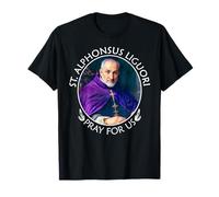 Saint Alphonse Liguori Priez pour nous, cadeau chrétien catholique T-Shirt