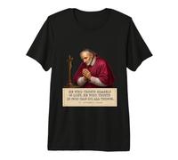 Saint Alphonse Liguori Trust God Citation inspirante T-Shirt Haut de Gamme