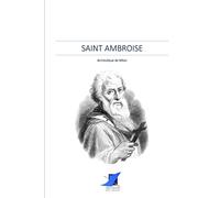 Saint Ambroise, archevêque de Milan