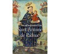 Saint antoine de padoue Entre histoire et dévotion - Valentin Strappazzon - Cerf - broché - Essai
