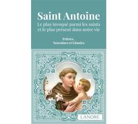Saint Antoine - Le plus invoqué parmi les saints et le plus présent dans notre vie - Prières, Neuvaines et Litanies Le plus invoqué parmi les saints et le plus présent dans votre vie. Prières, Neuvain