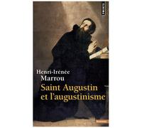 Saint Augustin Et L'augustinisme