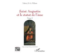 Valerry D.A. Wilson – Saint Augustin et le statut de l'âme – Tome 2 – Broché
