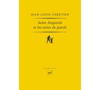 Saint Augustin Et Les Actes De Parole
